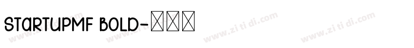 StartUpMF Bold字体转换